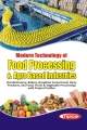 Modern Technology Of Food Processing & Agro Based Industries (2nd Edn.)