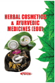 Herbal Cosmetics & Ayurvedic Medicines (EOU) (3rd Revised Edition)