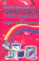 Modern Technology of Surface Coating with Formulae & Their Applications