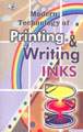 Modern Technology of Printing & Writing Inks