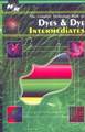 The Complete Technology Book on Dyes & Dye Intermediates