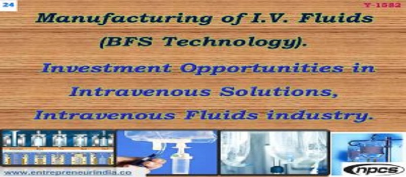 Manufacturing-of-I.V.-Fluids-BFS-Technology_niir.org