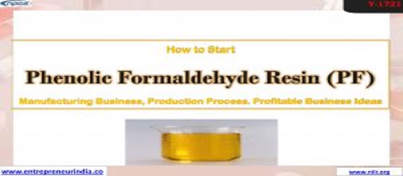 How_to_Start_Phenolic_Formaldehyde_Resin_Niir.org
