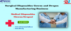 Surgical Disposables Gowns and Drapes_niir.org