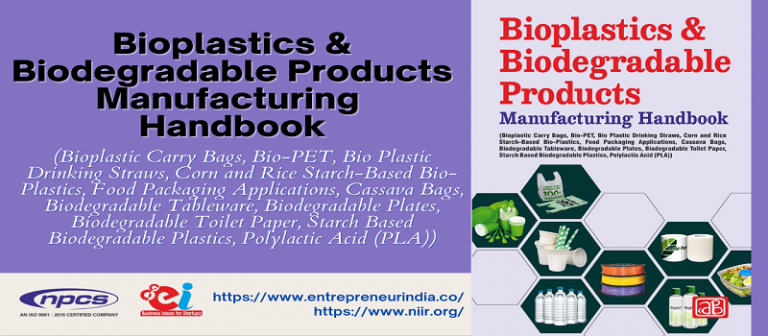Bioplastics & Biodegradable Products Manufacturing Handbook