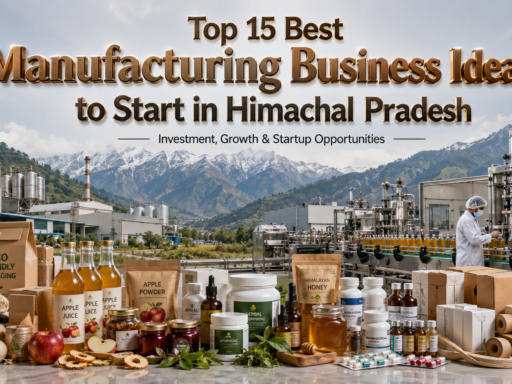 Manufacturing Business Himachal Pradesh