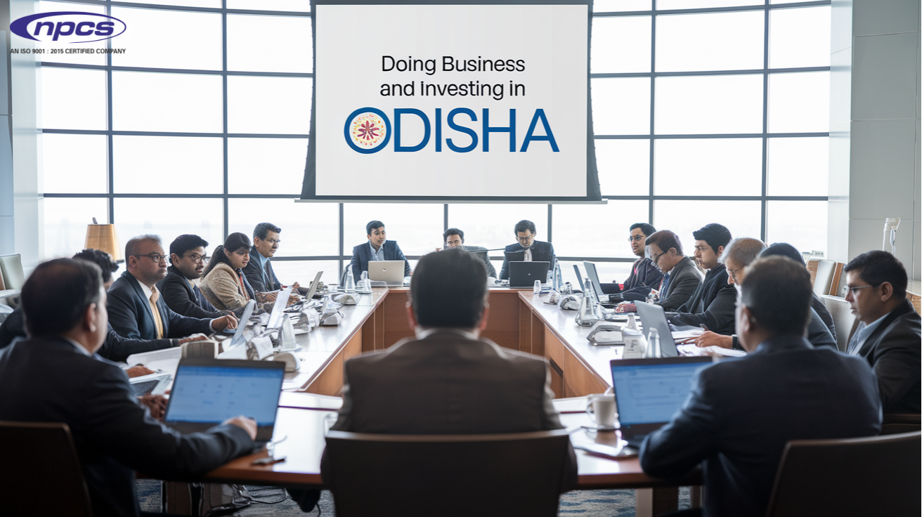 Doing Business and Investing in Odisha