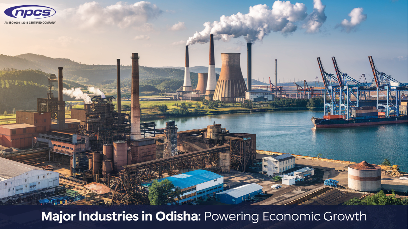 Major Industries in Odisha: Powering Economic Growth