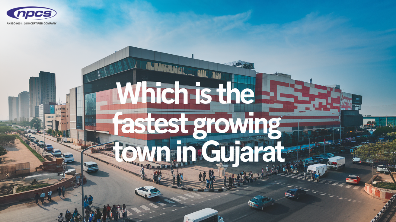Which is the fastest growing town in Gujarat