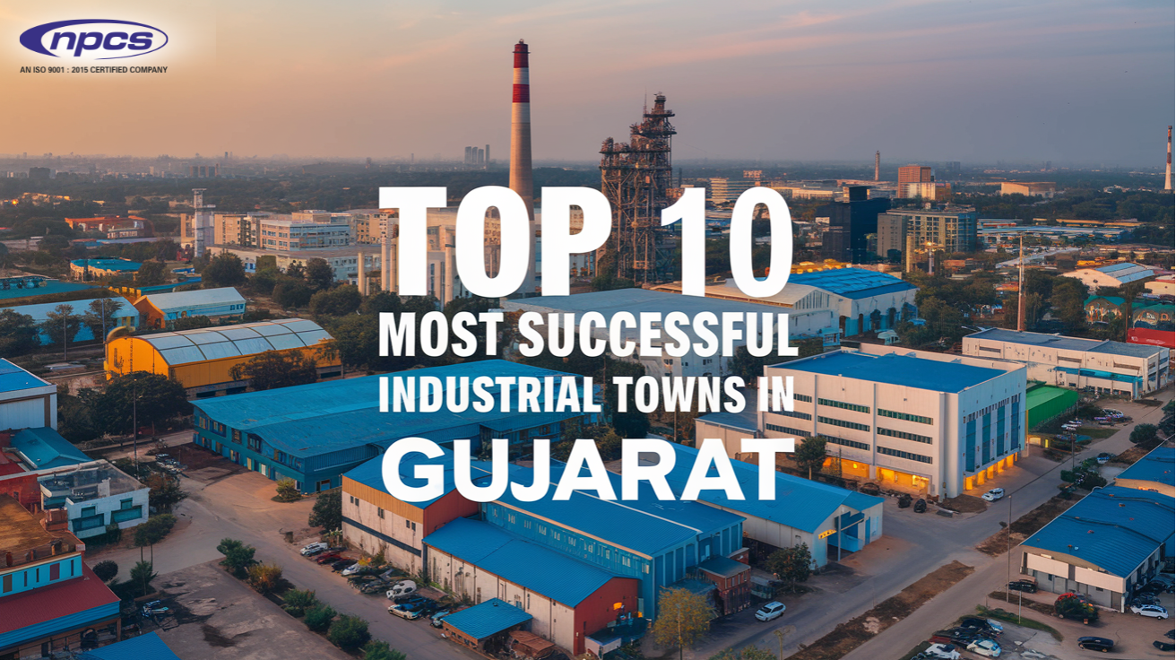 Top 10 most successful industrial towns in Gujarat