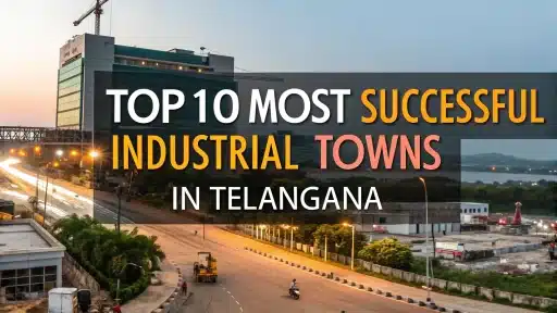 Industrial towns in Telangana