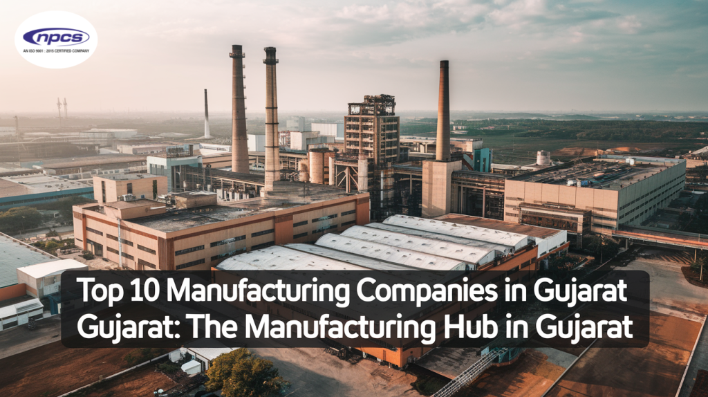 manufacturing hub in Gujarat