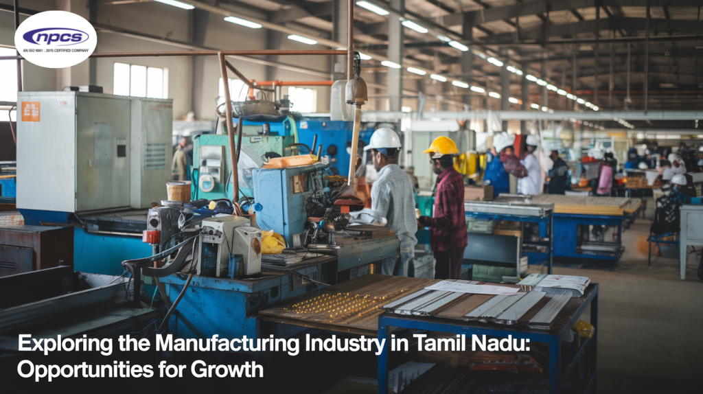 manufacturing industry in Tamil Nadu