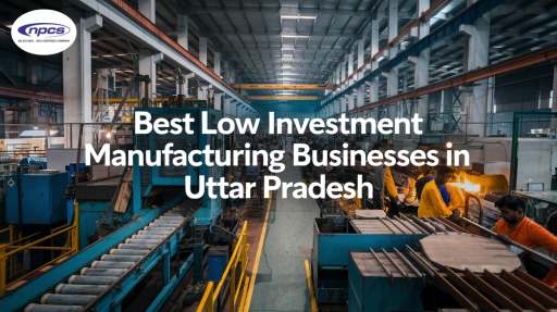 low-investment businesses in Uttar Pradesh