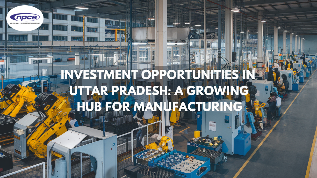 Investment Opportunities in Uttar Pradesh