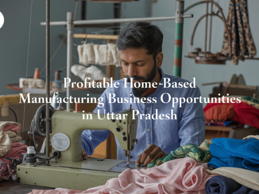 home-based business opportunities in Uttar Pradesh