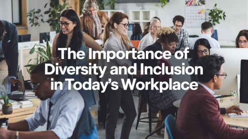 Workplace Diversity and Inclusion