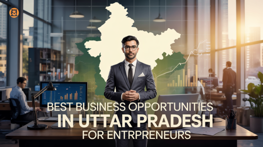 business opportunities in Uttar Pradesh