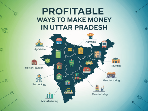 make money in Uttar Pradesh