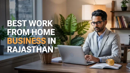 work-from-home business in Rajasthan