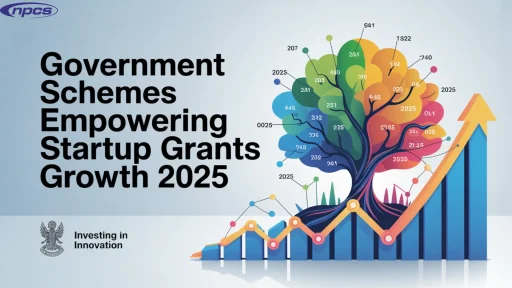 Government Schemes and Startup Grants