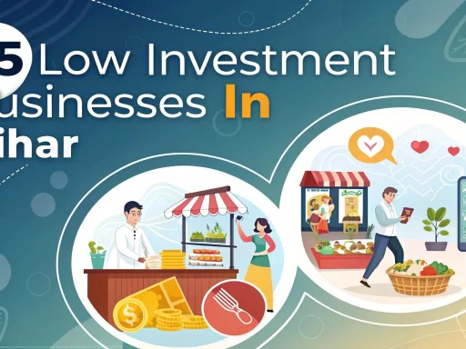 Low Investment Business in Bihar