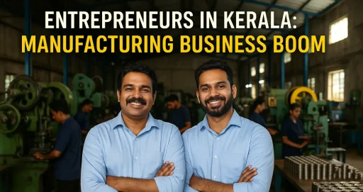 Entrepreneurs in Kerala