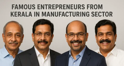 Famous entrepreneurs from Kerala