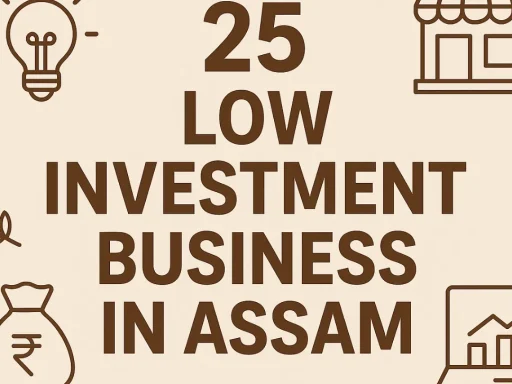 low-investment business in Assam