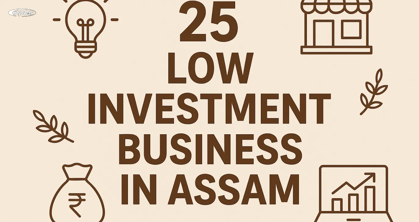 low-investment business in Assam