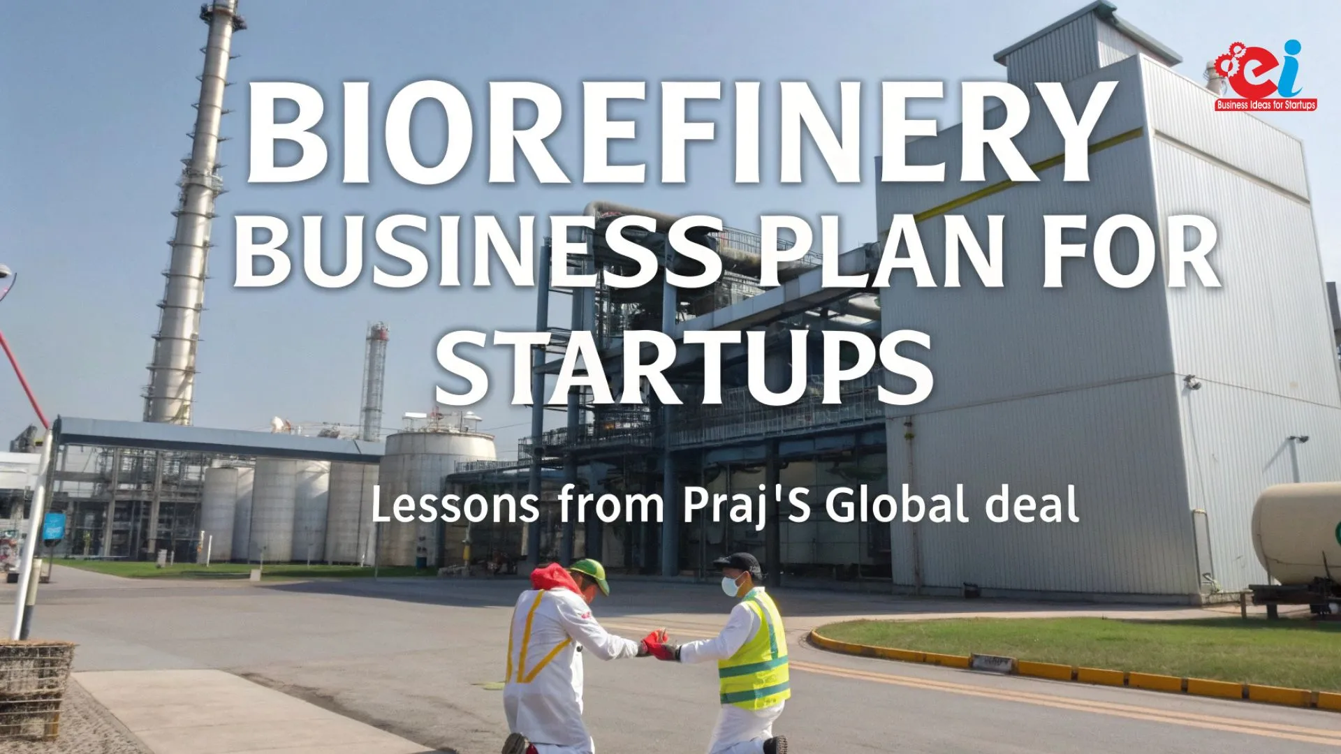 Biorefinery