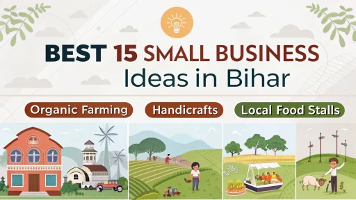 Small Business Ideas in Bihar