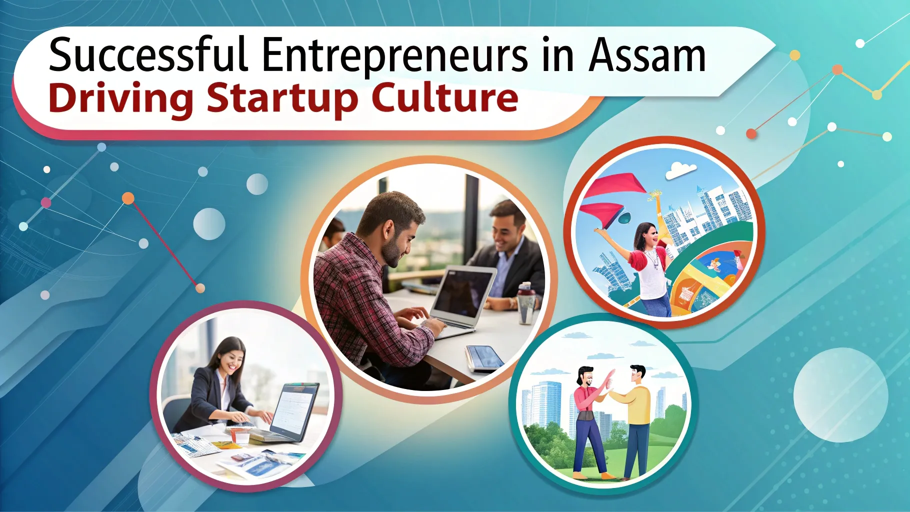 Entrepreneurs in Assam