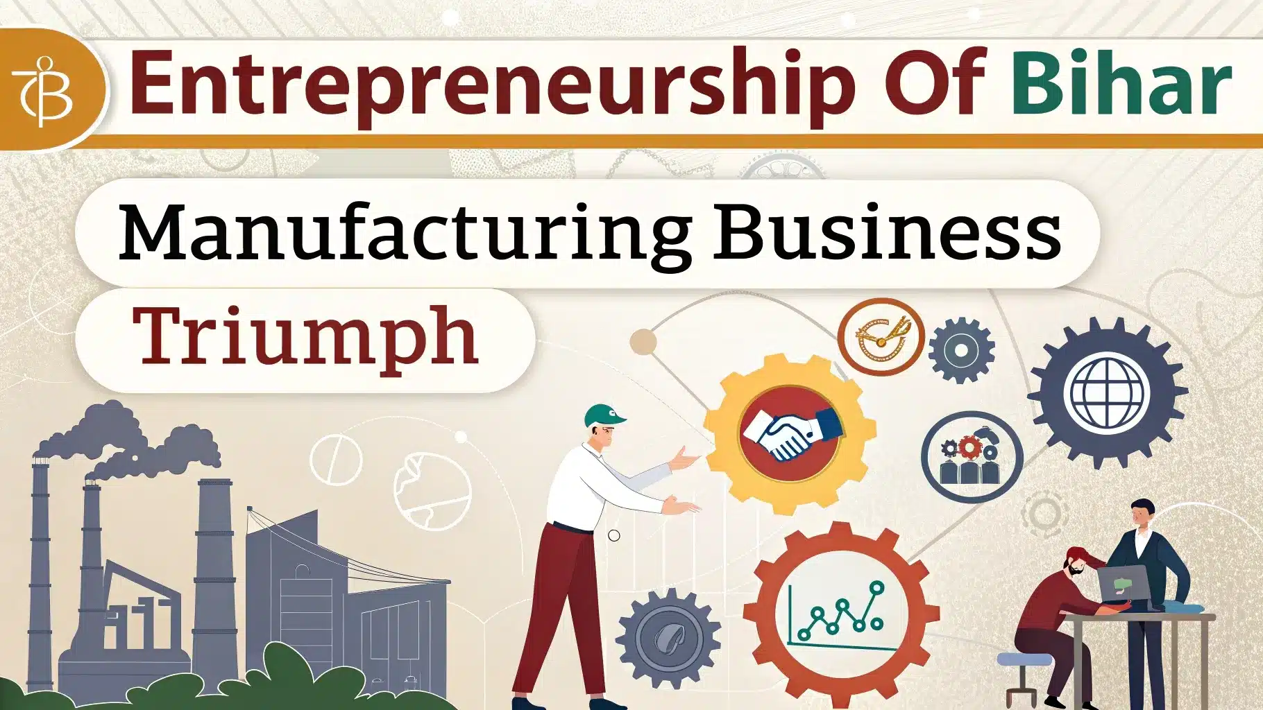Entrepreneurship of Bihar