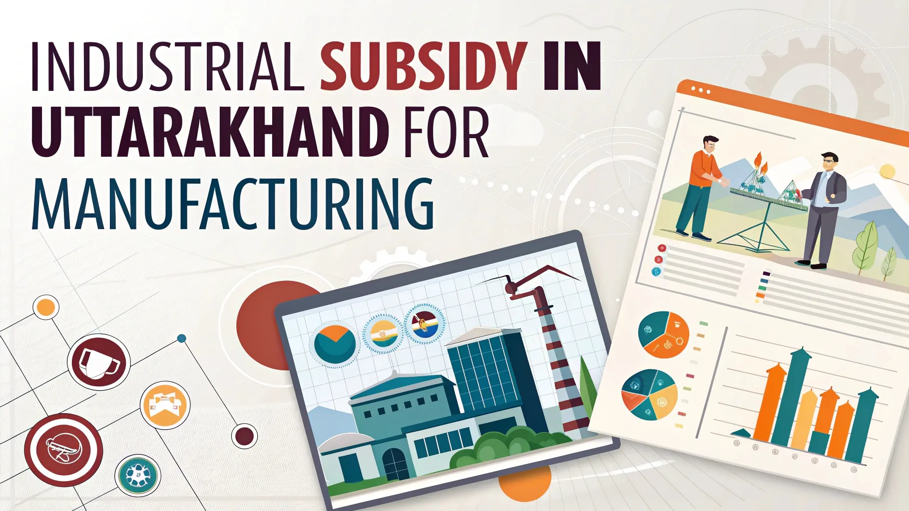 Industrial Subsidy in Uttarakhand