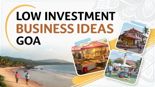 Low Investment Business in Goa