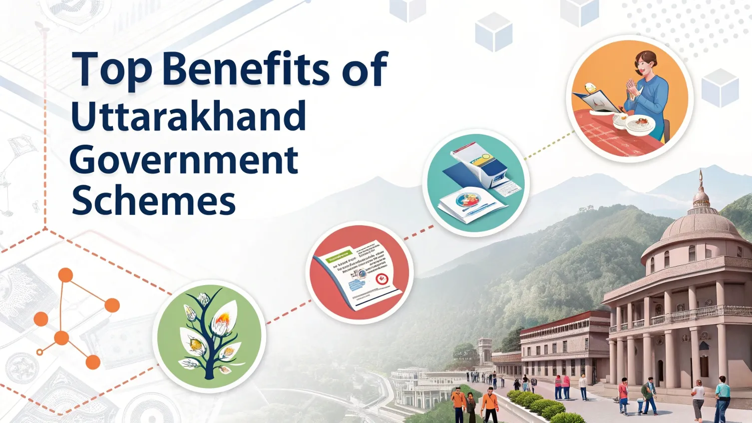 Benefits of Uttarakhand Government Schemes