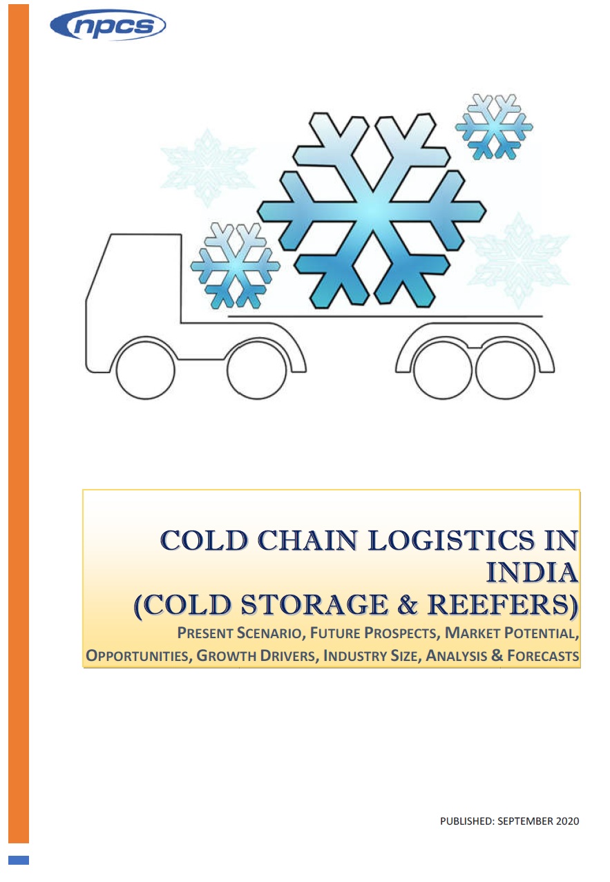 Cold Chain Logistics in India (Cold Storage & Reefers) Present Scenario, Future Prospects,