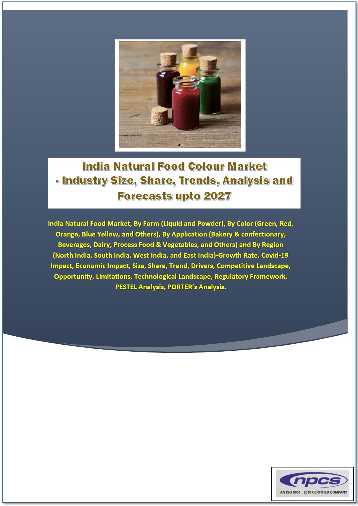 India Natural Food Colour Market - Industry Size, Share, Trends, Analysis and Forecasts u