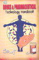 Drugs & Pharmaceutical Technology Handbook