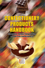 Confectionery Products Handbook(Chocolate, Toffees, Chewing Gum & Sugar Free Confectionery)