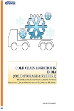 Market Research Report on Cold Chain Logistics in India (Cold Storage & Reefers) Present Scenario, Future Prospects, Market Potential, Opportunities, Growth Drivers, Industry Size, Analysis & Forecasts UPTO 2023