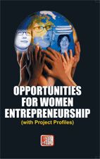 Opportunities for Women Entrepreneurship (with Project Profiles) 2nd Edition