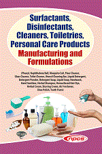 Surfactants, Disinfectants, Cleaners, Toiletries, Personal Care Products Manufacturing and Formulations (3rd Revised Edition)