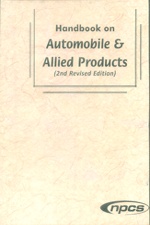Handbook on Automobile & Allied Products (2nd Revised Edition)