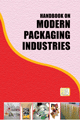 Handbook on Modern Packaging Industries (2nd Revised Edition)